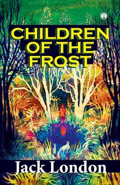 CHILDREN OF THE FROST - London, Jack