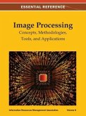 Image Processing: Concepts, Methodologies, Tools, and Applications Vol 2