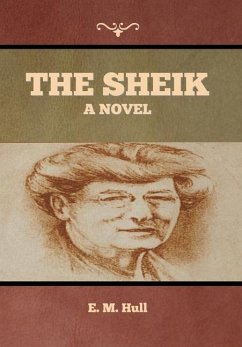 The Sheik - Hull, Edith Maude