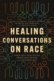 Healing Conversations on Race