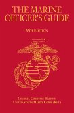 The Marine Officer's Guide, 9th Edition The Marine Officer's Guide, 9th Edition
