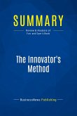 Summary: The Innovator's Method