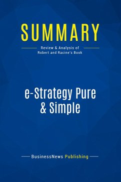 Summary: e-Strategy Pure & Simple - Businessnews Publishing