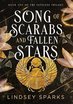 Song of Scarabs and Fallen Stars - Sparks, Lindsey
