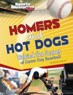 Homers and Hot Dogs - Driscoll, Martin