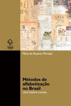 Métodos de alfabetização no Brasil - Mortatti, Maria Do Rosario