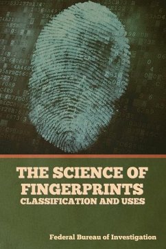 The Science of Fingerprints - Federal Bureau Of Investigation