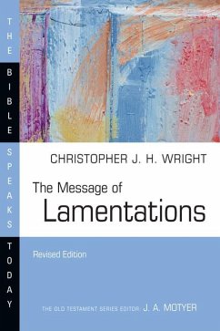 The Message of Lamentations - Wright, Christopher J H