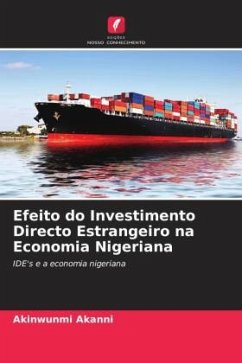 Efeito do Investimento Directo Estrangeiro na Economia Nigeriana - Akanni, Akinwunmi