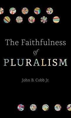 The Faithfulness of Pluralism