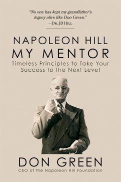 Napoleon Hill My Mentor - Green, Don