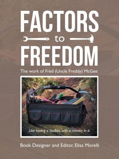 Factors to Freedom - Morelli, Elisa