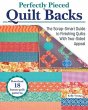 Perfectly Pieced Quilt Backs - Bild 1
