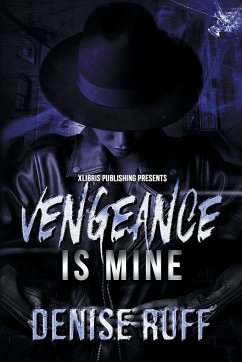 Vengeance Is Mine - Ruff, Denise