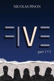 FIVE part 1 + 2: Tome 1