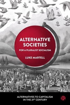 Alternative Societies - Martell, Luke