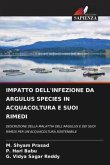 IMPATTO DELL'INFEZIONE DA ARGULUS SPECIES IN ACQUACOLTURA E SUOI RIMEDI