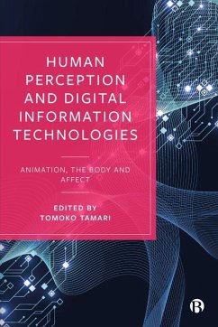 Human Perception and Digital Information Technologies - Tomoko Tamari