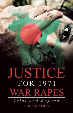 Justice for 1971 War Rapes - Afroz, Tureen