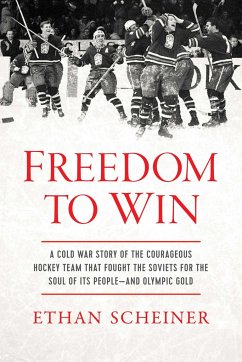 Freedom to Win - Scheiner, Ethan