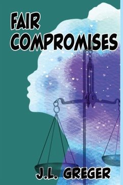 Fair Compromises - Greger, J. L.