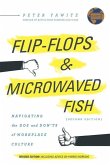 Flip-Flops and Microwaved Fish: Navigating the Dos and Don'ts of Workplace Culture (Second Edition)