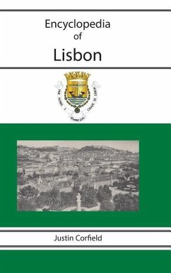 Encyclopedia of Lisbon - Corfield, Justin
