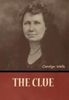 The Clue - Wells, Carolyn