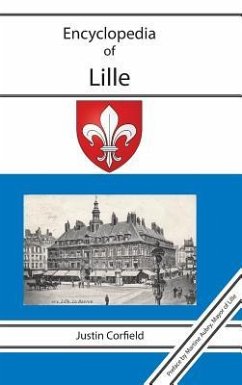 Encyclopedia of Lille - Corfield, Justin
