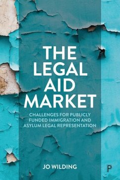 The Legal Aid Market - Wilding, Jo (University of Brighton)