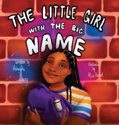 The Little Girl with the Big Name - Lacey, Ashequka