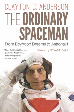 The Ordinary Spaceman - Anderson, Clayton C.