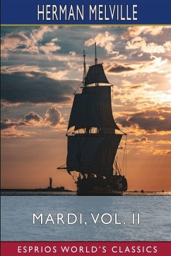 Mardi, Vol. II (Esprios Classics) Cover Mardi, Vol. II (Esprios Classics)