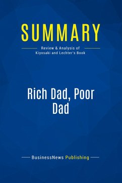 Summary: Rich Dad, Poor Dad - Businessnews Publishing