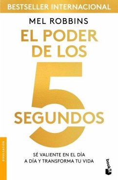 El Poder de Los 5 Segundos - Robbins, Mel