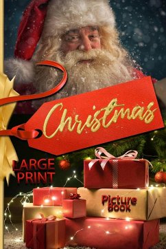 Christmas picture book LARGE PRINT. Large print christmas books with magical christmas pictures for young and old! - Travis, Rowan