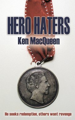 Hero Haters - Macqueen, Ken