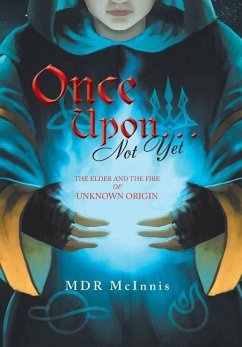 Once Upon... Not Yet - McInnis, Mdr