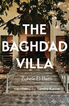 The Baghdad Villa - El-Hetti, Zuheir