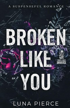 Broken Like You - Pierce, Luna