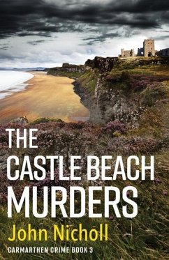 The Castle Beach Murders - Nicholl, John