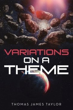 Variations on a Theme - Taylor, Thomas James