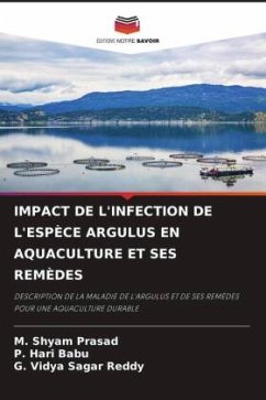 IMPACT DE L'INFECTION DE L'ESPÈCE ARGULUS EN AQUACULTURE ET SES REMÈDES - PRASAD, M. SHYAM;Babu, P. Hari;Reddy, G. Vidya Sagar