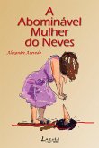 A abominável mulher do Neves