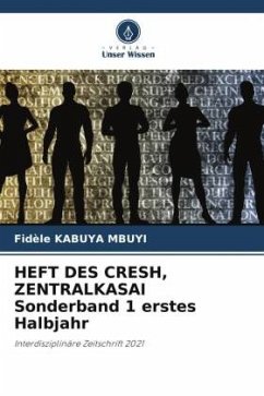 HEFT DES CRESH, ZENTRALKASAI Sonderband 1 erstes Halbjahr - KABUYA MBUYI, Fidèle