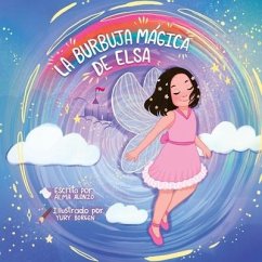 La Burbuja Mágica de Elsa - Alonzo, Alma