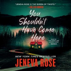 You Shouldn't Have Come Here - Rose, Jeneva