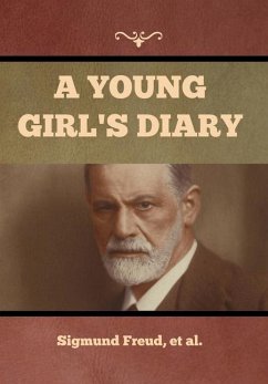 A Young Girl's Diary - Freud, Et Al Sigmund