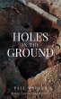 Holes in the Ground - Bild 1