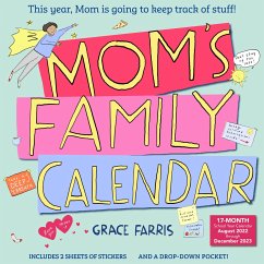 Mom's Family Wall Calendar 2023: This Year, Mom Is Going to Keep Track of Stuff! - Workman Calendars
